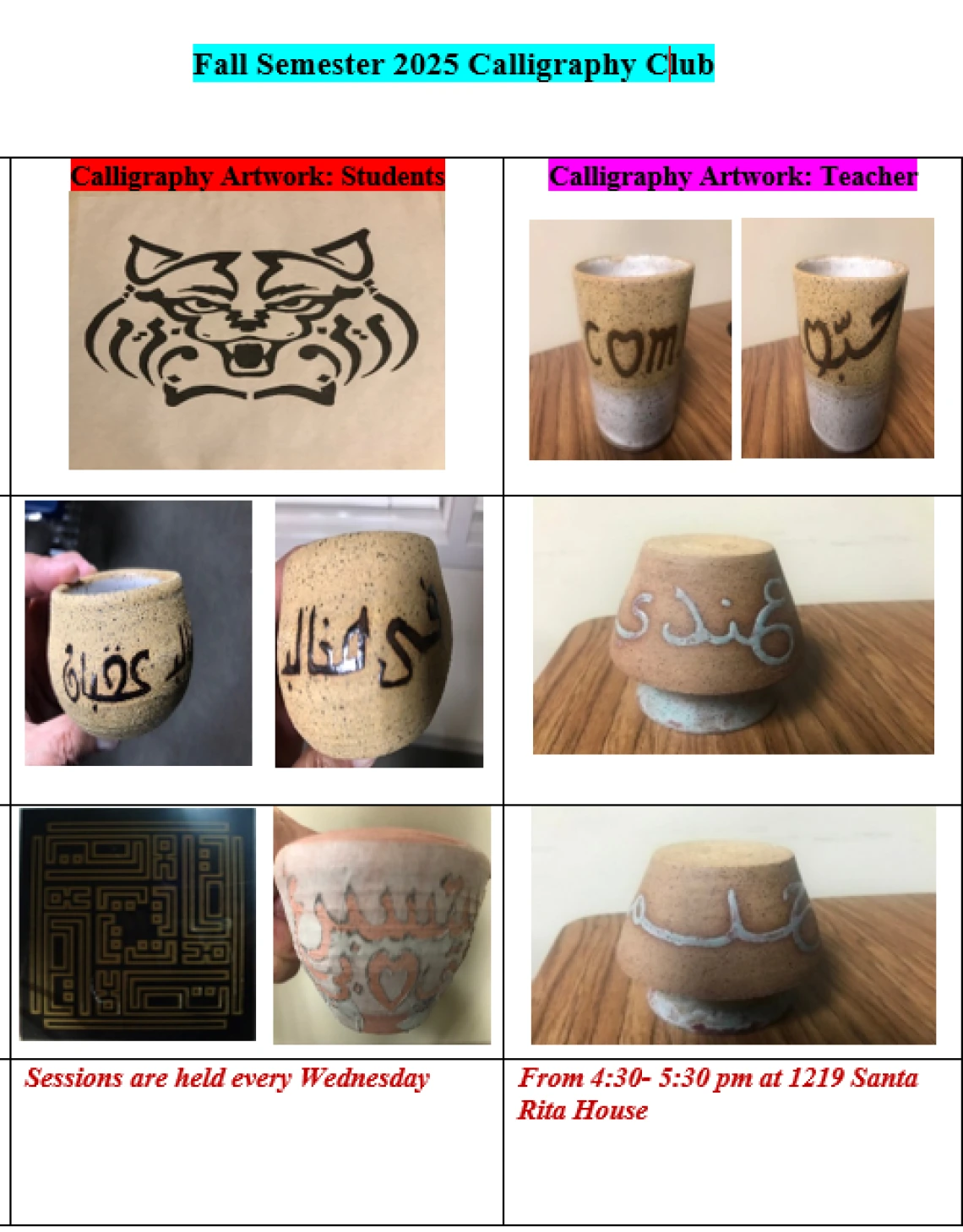 Photo of calligraphy done by students and instructors with "Sessions are held every Wednesday" and "From 4:30-5:30 pm at 1219 Santa Rita House